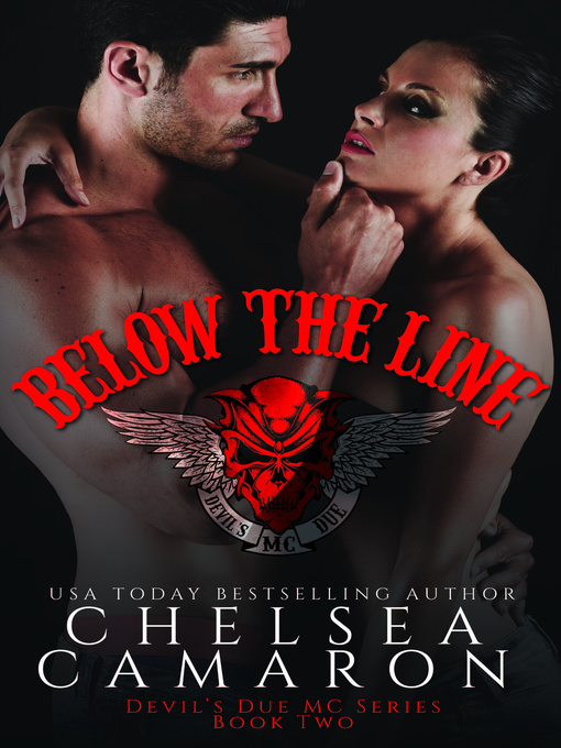 Title details for Below the Line by Chelsea Camaron - Available